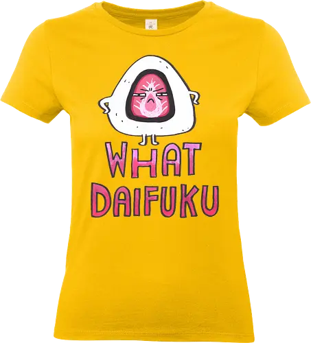 What Daifuku?! - japanese, kawaii, japanese food, daifuku, pun, japanisch - Standard T-Shirt (Frauen)