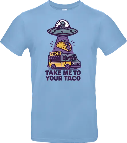 Take me to your taco