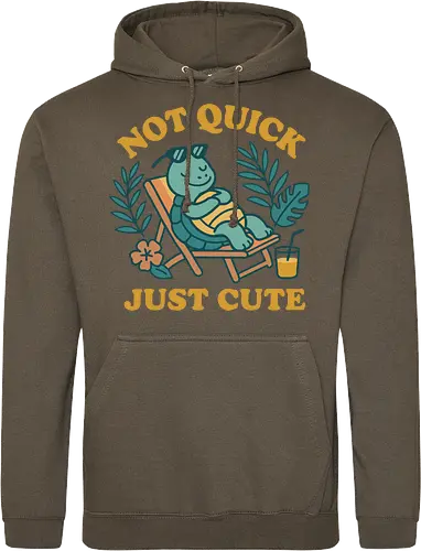 Not Quick Just Cute