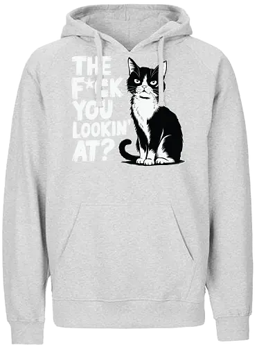 THE F*CK YOU LOOKIN' AT? - cat, grumpy, humor, text, typography, black and white, attitude, expression, graphic design - Fairtrade Hoodie