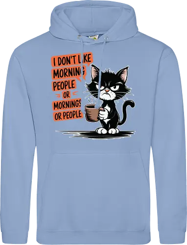 I don't like morning people or mornings or people
