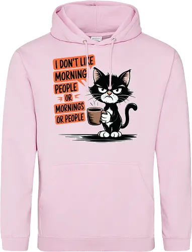 I don't like morning people or mornings or people