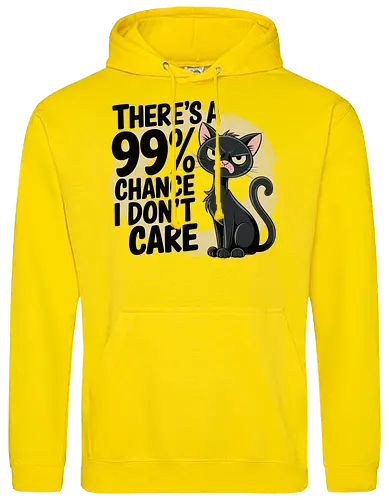 There's a 99% chance I don't care