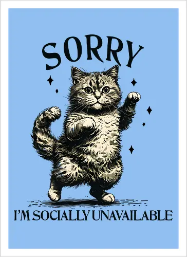 Socially Unavailable 