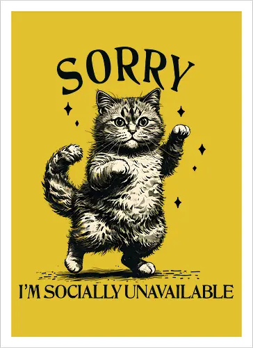 Socially Unavailable 