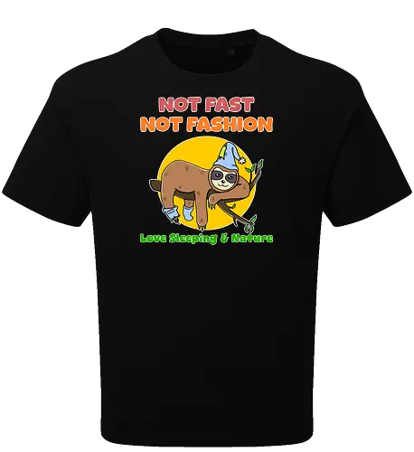Not Fast Not Fashion Sloth (Nicht Schnell Nicht Mode Faultier)