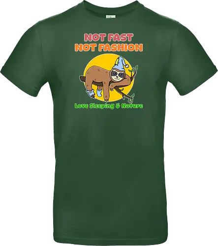 Not Fast Not Fashion Sloth (Nicht Schnell Nicht Mode Faultier)