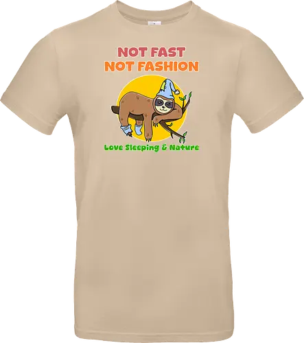 Not Fast Not Fashion Sloth (Nicht Schnell Nicht Mode Faultier)
