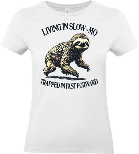 Slow or Fast - sloth, slow, slow living, fast forward, procrastinate, lazy, busy, sarcastic, humor, mental health matters - Standard T-Shirt (Frauen)