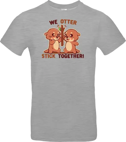 We OTTER stick together