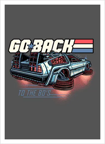 Go back to the 80’s
