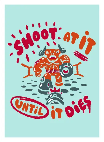 Shoot at It