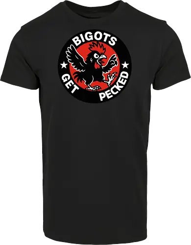 BIGOTS GET PECKED