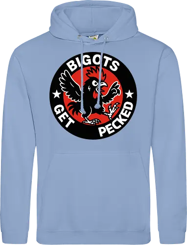 BIGOTS GET PECKED