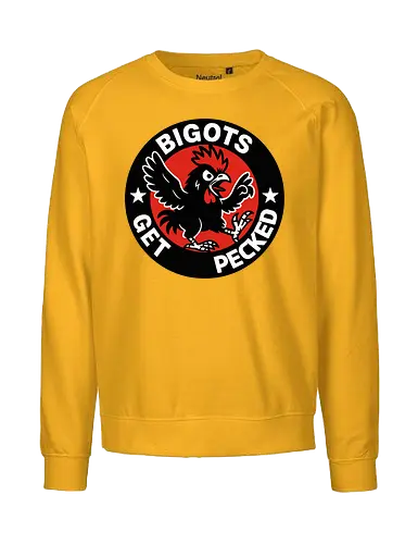 BIGOTS GET PECKED - graphic, stars, message, statement, rooster, bold, circular design, red background, text, anti-bigotry - Fairtrade Sweatshirt