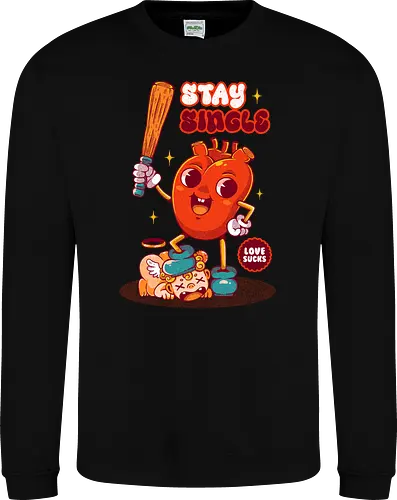 STAY SINGLE