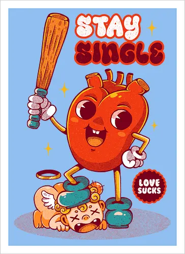 STAY SINGLE