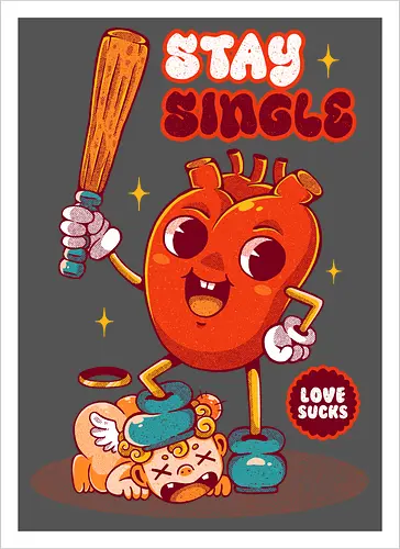 STAY SINGLE