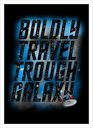 Boldly travel