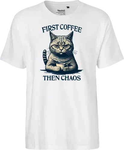 First Coffee Then Chaos