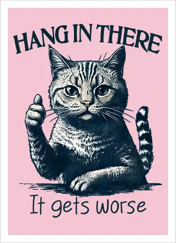 Hang in There