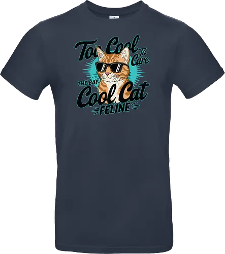 Too Cool To Care, The Bay Cool Cat Feline