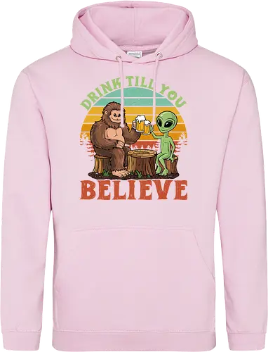 Drink Till You Believe