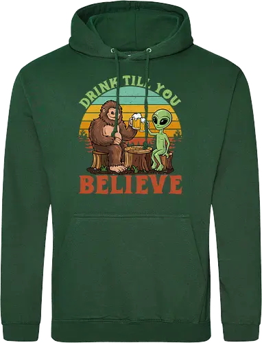 Drink Till You Believe