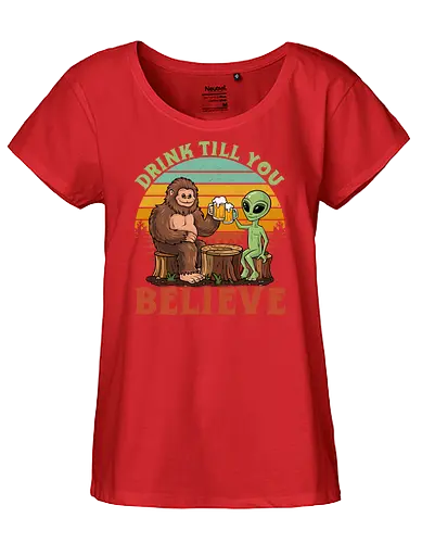 Drink Till You Believe - sasquatch, alien, beer, sunset, retro, humorous, friendship, surreal, typography, forest. - Fairtrade Girl Shirt