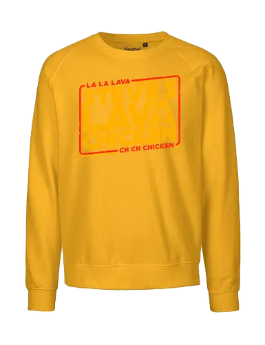 Steves Lava Chicken - Steves Lava Chicken, lava chicken, hot, spicy, miners, steve, jack black, chicken jockey - Fairtrade Sweatshirt
