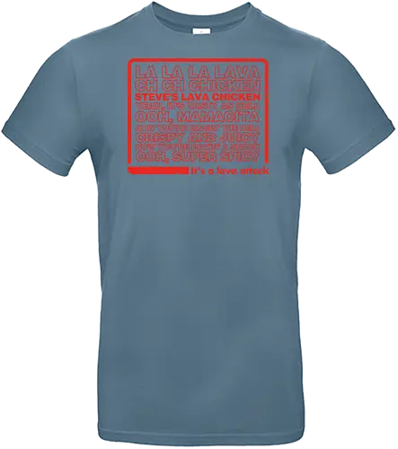 Steves Lava Chicken List - Steves Lava Chicken, lava chicken, hot, spicy, miners, steve, jack black, chicken jockey - Standard T-Shirt