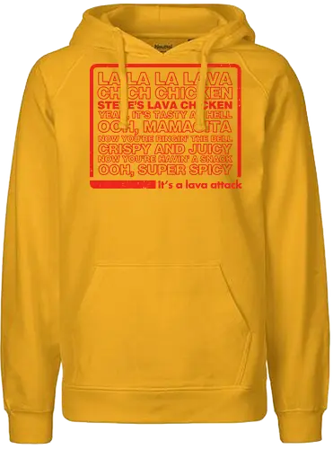 Steves Lava Chicken List - Steves Lava Chicken, lava chicken, hot, spicy, miners, steve, jack black, chicken jockey - Fairtrade Hoodie