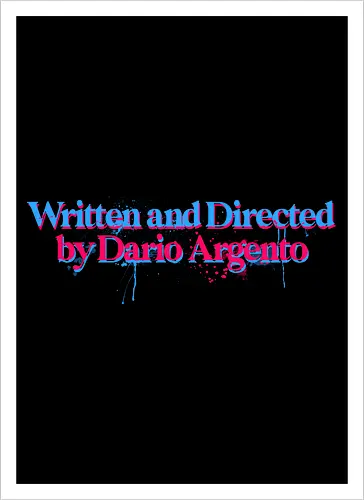 Written and directed by Dario Argento