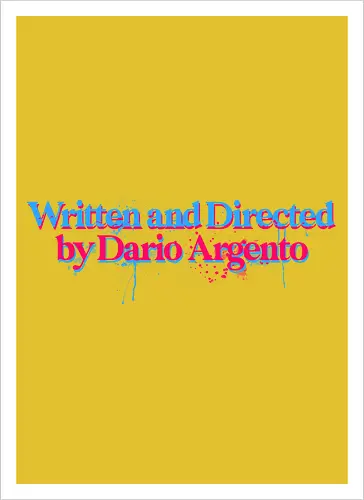 Written and directed by Dario Argento