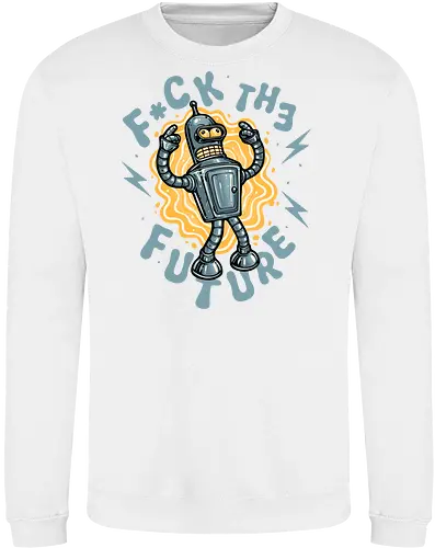 Fck the future