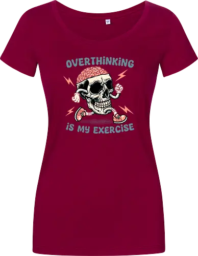 Over thinking is my exercise