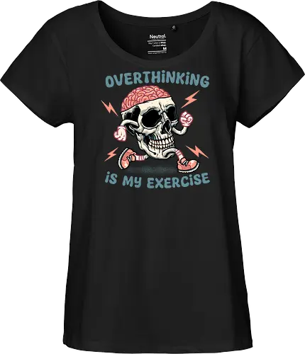 Over thinking is my exercise