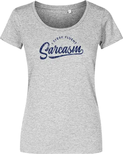 I Speak Fluent Sarcasm V2