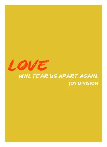 Love Will Tears Us Apart Music Music Art 