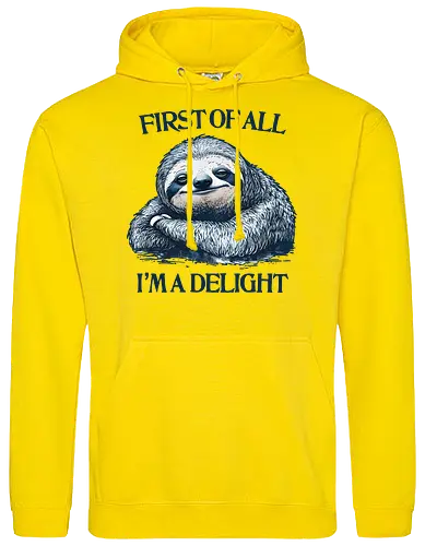 First of All I’m a Delight 
