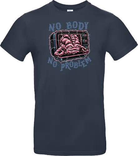 No body no problem