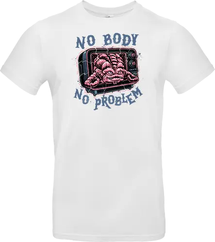 No body no problem