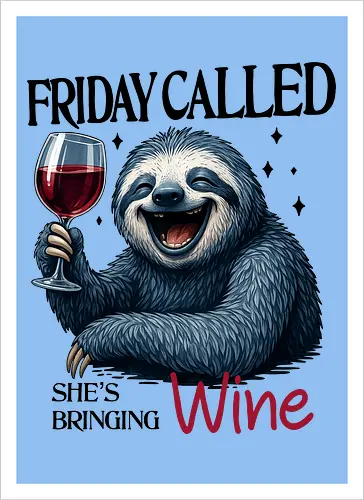 Friday Called