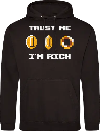 Trust Me - I'm Rich 