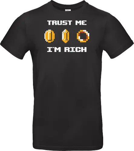 Trust Me - I'm Rich 
