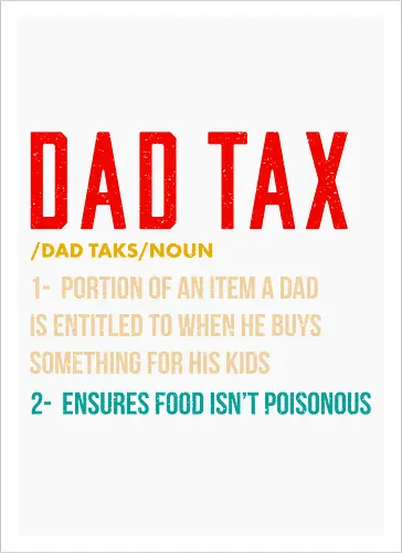 Dad Tax