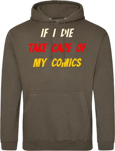 If I Die Take Care of My Comics (Wenn ich sterbe, kümmere dich um meine Comics)