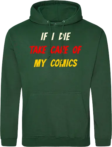 If I Die Take Care of My Comics (Wenn ich sterbe, kümmere dich um meine Comics)