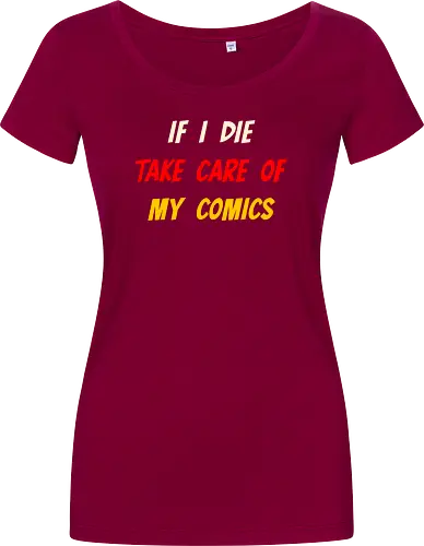 If I Die Take Care of My Comics (Wenn ich sterbe, kümmere dich um meine Comics)