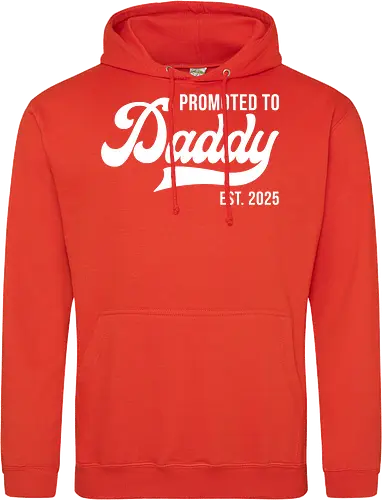 Promoted to Daddy Est. 2025
